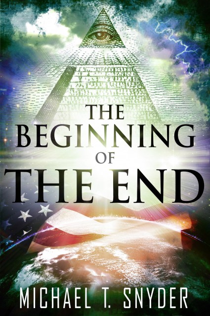 The Beginning Of The End by Michael T. Snyder