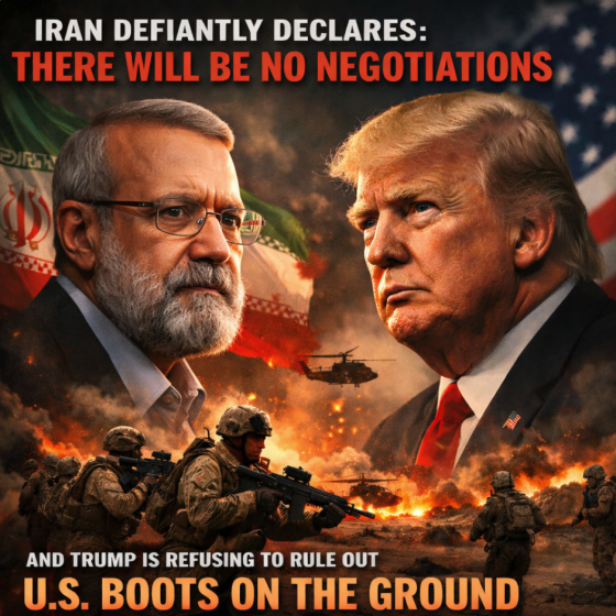 Iran Defiantly Declares That There Will Be No Negotiations And Trump Is Refusing To Rule Out U.S. Boots On The Ground